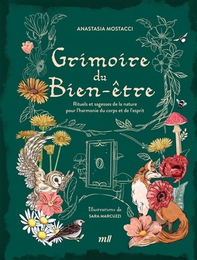 Grimoire du bien-être | Mostacci, Anastasia (Auteur) | Marcuzzi, Sara (Illustrateur)