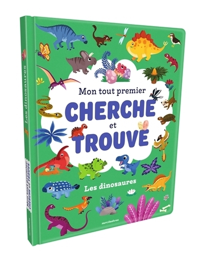 Mon tout premier cherche et trouve : Les dinosaures | Lamour, Sandrine