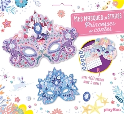 Mes masques en strass : Princesses et contes | Lili la Baleine
