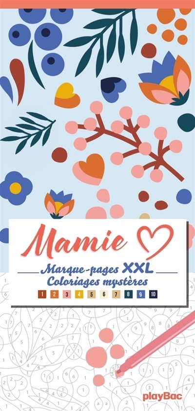 Mamie : Marque-pages XXL : Coloriages mystères | Blanc, Marion (Illustrateur)