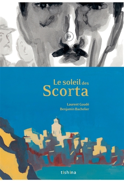 Le soleil des Scorta | Gaudé, Laurent