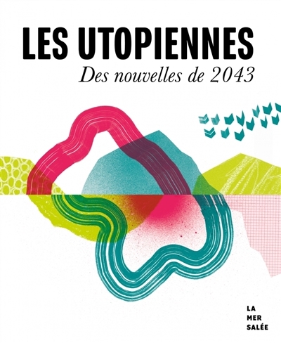 utopiennes (Les) | 