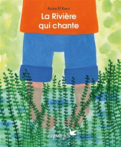 La rivière qui chante | El Kasri, Aziza (Auteur)