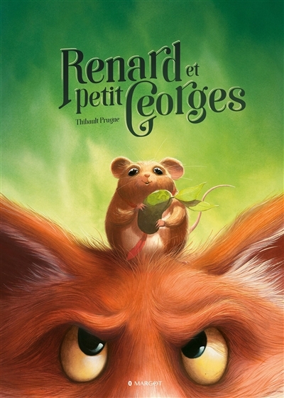 Renard et Petit Georges | Prugne, Thibault
