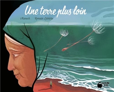 Une terre plus loin | Manech