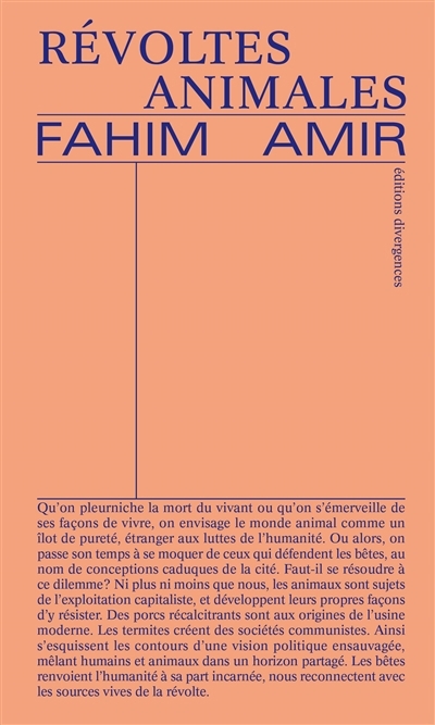 Révoltes animales | Amir, Fahim