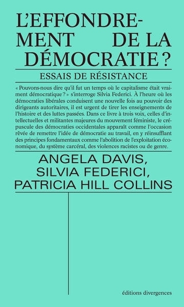 effondrement de la démocratie (L') | Davis, Angela | Federici, Silvia | Hill Collins, Patricia