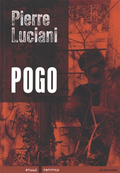 Pogo | Luciani, Pierre (Auteur)