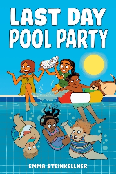 Last Day Pool Party | Steinkellner, Emma (Auteur)