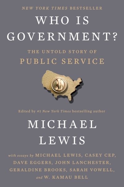 Who Is Government? : The Untold Story of Public Service | 