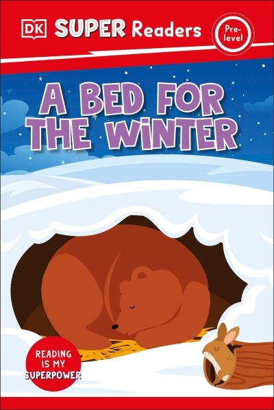 DK Super Readers Pre-Level A Bed for the Winter | 