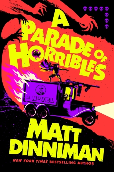 A Parade of Horribles | Dinniman, Matt (Auteur)