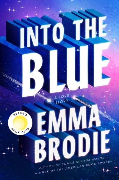Into the Blue : A Love Story | Brodie, Emma (Auteur)