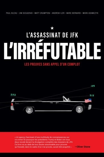 L'Assassinat de JFK l'Irréfutable : Les preuves sans appel d'un complot | Collectif