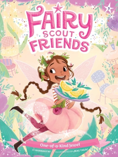 Fairy Scout Friends Vol. 3 - One-of-a-Kind Jewel | Fay, Hannah (Auteur) | Takac, Mag (Illustrateur)