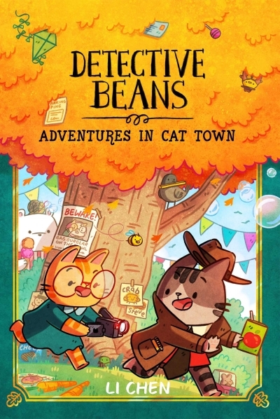 Detective Beans: Adventures in Cat Town | Chen, Li (Auteur)