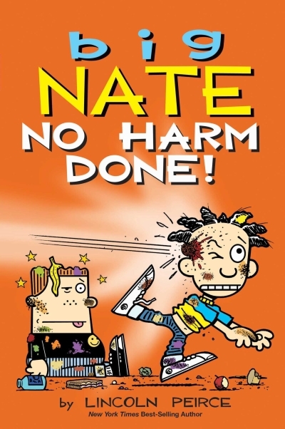 Big Nate Vol.33 - No Harm Done! | Peirce, Lincoln (Auteur)