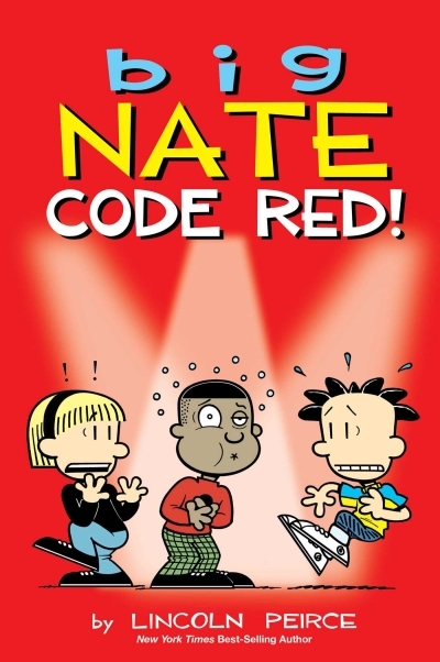 Big Nate Vol.34 - Code Red! | Peirce, Lincoln (Auteur)