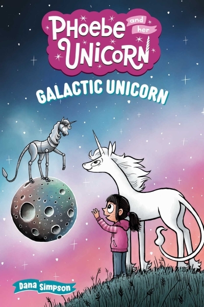 Another Phoebe and Her Unicorn Adventure Vol.22 - Galactic Unicorn | Simpson, Dana (Auteur)