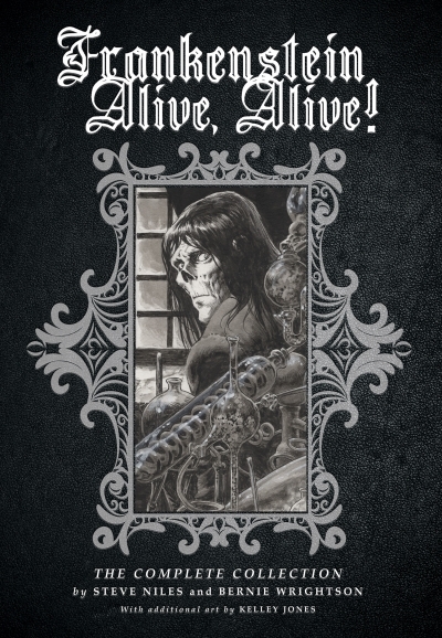 Frankenstein Alive, Alive: The Complete Collection | Niles, Steve (Auteur) | Wrightson, Bernie (Illustrateur) | Jones, Kelley (Illustrateur)