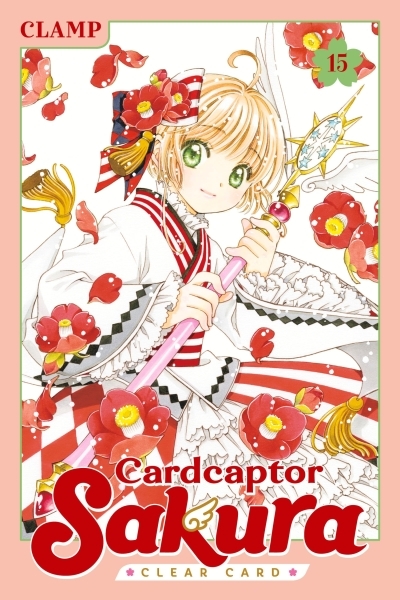 Cardcaptor Sakura: Clear Card Vol.15 | CLAMP (Auteur)