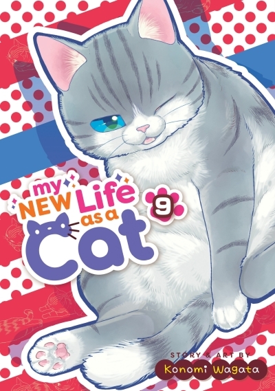 My New Life as a Cat Vol.9 | Wagata, Konomi (Auteur)