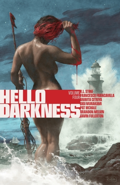 Hello Darkness Vol.4 | Stine, R.L. (Auteur) | Murakami, Gigi (Auteur) | Citriya, Anwita (Auteur) | Francavilla, Francesco (Illustrateur) | Mchale, Pat (Auteur)