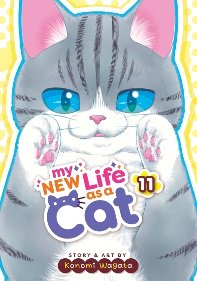 My New Life as a Cat Vol.11 | Wagata, Konomi (Auteur)