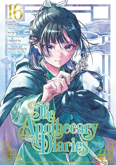 The Apothecary Diaries Vol.16 | Hyuuga, Natsu (Auteur) | Nekokurage (Auteur)