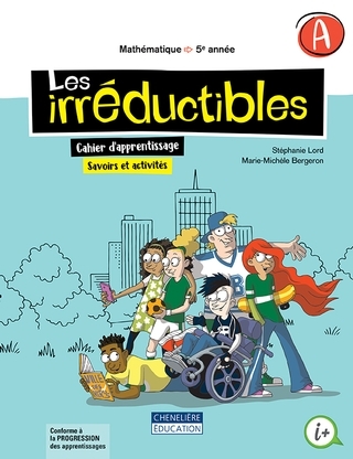 Les irréductibles - 5e année - Cahier d'apprentissage A et B - version imprimée | 