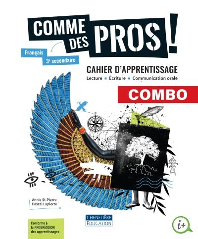 Comme des pros! : Cahier d'apprentissage et magazine en versions imprimée ET numérique | 